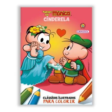 Imagem de Livro - Turma da Mônica - Clássicos Ilustrados para Colorir: Cinderela