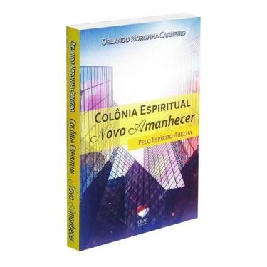 Imagem de Colonia Espiritual Novo Amanhecer - Ceac - INTERVIDAS