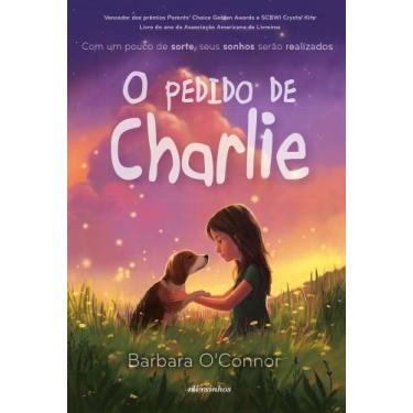 Imagem de O Pedido De Charlie - NVERSOS EDITORA