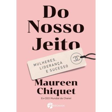 Imagem de Do Nosso Jeito - Mulheres, Lideranca E Sucesso