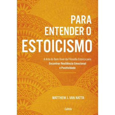 Imagem de Para Entender O Estoicismo