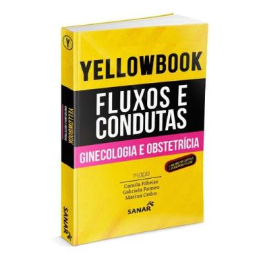 Imagem de Livro Yellowbook Fluxos E Condutas Ginecologia E Obstetricia - Sanar