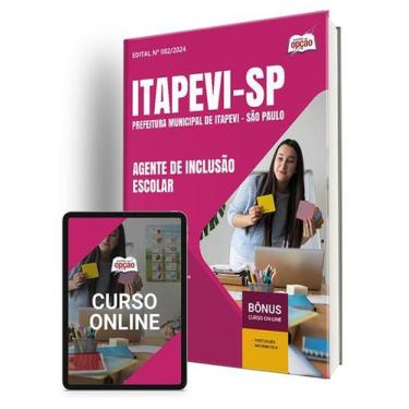 Imagem de Apostila Prefeitura de Itapevi - SP 2024 - Agente de Inclusão Escolar