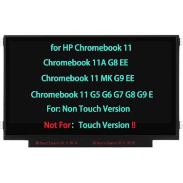 Imagem de Tela de substituição de 11,6 polegadas para HP Chromebook 11 G8 G9 EE 11A G8 EE 11 MK G9 EE 11 G3 G4 EE G5 G6 G7 EE Display LCD WXGA HD 30 pinos EDP sem toque (não para a versão Touch)