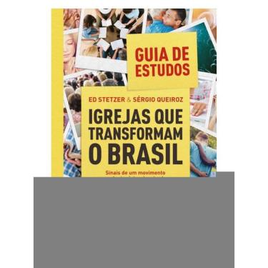 Imagem de Igrejas Que Transformam O Brasil - Guia De Estudos