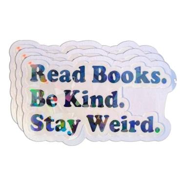Imagem de (3 peças) Leia livros Be Kind Stay Weird Adesivo holográfico Bookish Reading Book Lover Sticker para Kindle Laptop Tumbler garrafa de água Notebook 3 polegadas