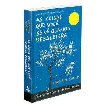 Imagem de Livro - As coisas que você só vê quando desacelera - Editora Sextante