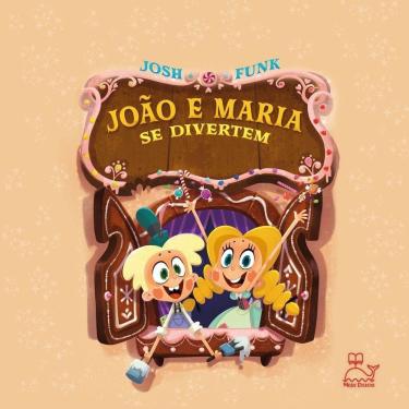 Imagem de João e Maria Se Divertem - E Se os Personagens Pudessem Escrever a Própria História?