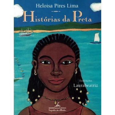 Imagem de Livro - Histórias da Preta (Nova edição) - Companhia das Letrinhas