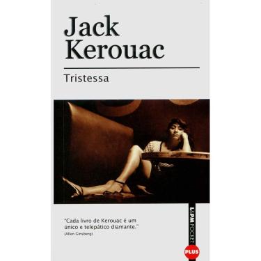 Imagem de Livro - L&PM Pocket Plus - Tristessa - Jack Kerouac