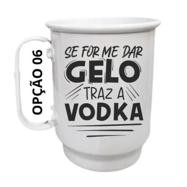 Imagem de Caneca Alumínio 500ml Se for me dar gelo traz a vodka - LARANJA E MIMO