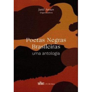 Imagem de Poetas negras brasileiras uma antologia - EDITORA DE CULTURA LTDA.- MI