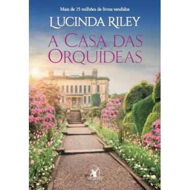 Imagem de Livro - A casa das orquídeas - Editora Arqueiro