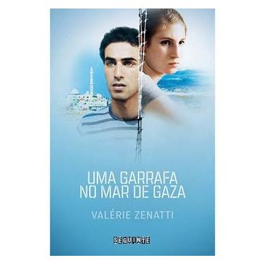 Imagem de Livro - Uma Garrafa no Mar de Gaza - Valérie Zenatti