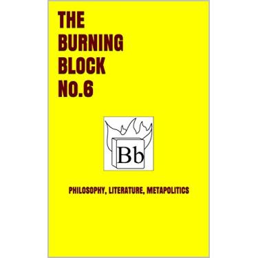 Imagem de The Burning Block No.6 (English Edition)