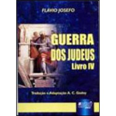 Imagem de Guerra Dos Judeus - Livro Iv