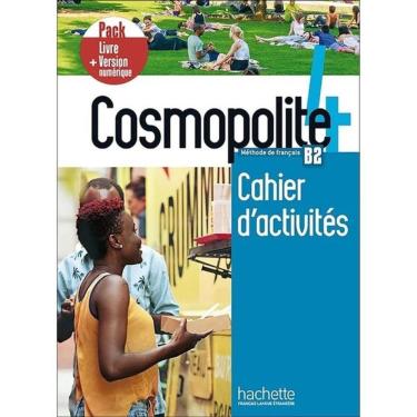 Imagem de Cosmopolite 4 - B2 - Pack Cahier D`Activités + Version Numérique