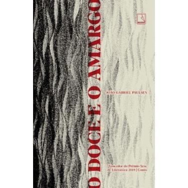 Imagem de Doce E O Amargo, O - (Record)