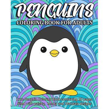 Imagem de Penguins Coloring Book For Adults: Cute Penguin Coloring Book containing 20 pages filled with paisley, henna and Mandala designs