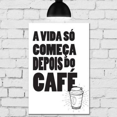 Imagem de Placa Decorativa MDF Frase Cozinha Depois do Café 30x40 - Quartinhos
