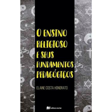 Imagem de O Ensino Religioso E Seus Fundamentos Pedagógicos