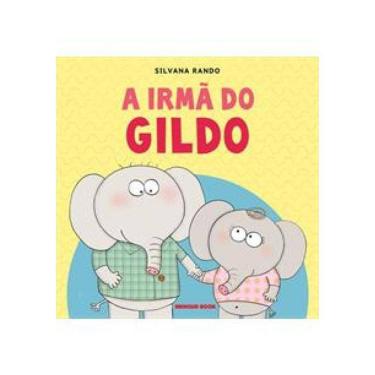 Imagem de Livro - A Irmã Do Gildo
