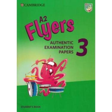 Imagem de Cambridge Young Learners Flyers 3 Revised Exam 2018 Student Book: Authentic Examination Papers: Vol.