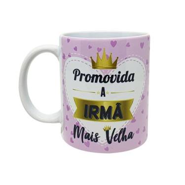 Imagem de Caneca Branca Presente Promovida a Irmã Mais Velha - GMH