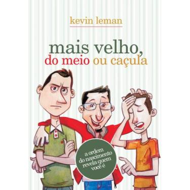 Imagem de Livro - Mais velho, do meio ou caçula
