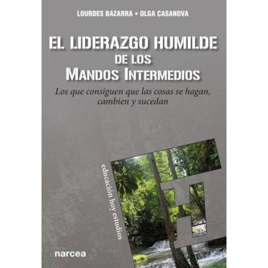 Imagem de El liderazgo humilde de los mandos intermedios - Espanhol