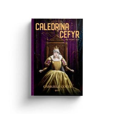 Imagem de Livro - Caledrina Cefyr e o Arauto Sujo