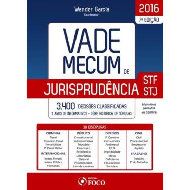 Imagem de Vade Mecum de Jurisprudência STF e STJ -  7ª Edição 2016 - Foco Jurídi