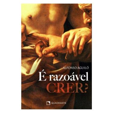Imagem de É Razoável Crer?