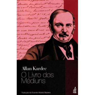 Imagem de Livro dos Médiuns, o - Nova Tradução - FEB, 3