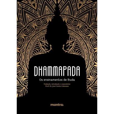 Imagem de Dhammapada: Os Ensinamentos De Buda