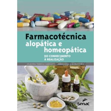 Imagem de Farmacotécnica Alopática E Homeopática + Marca Página - Senac