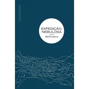 Imagem de Livro Expedição Nebulosa Marília Garcia
