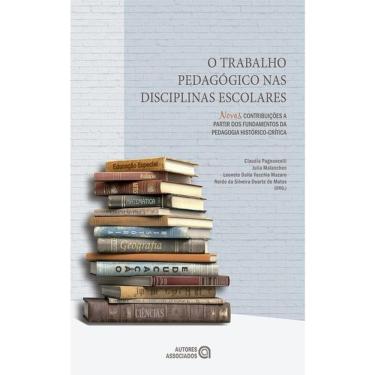 Imagem de O Trabalho Pedagógico Nas Disciplinas Escolares