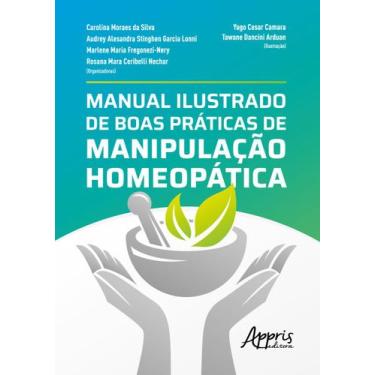 Imagem de Livro - Manual ilustrado de boas práticas de manipulação homeopática