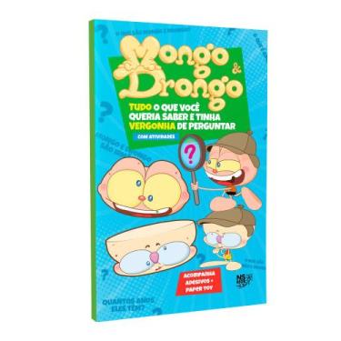 Imagem de Mongo & drongo: tudo o que você queria saber e tinha vergonha de pergu