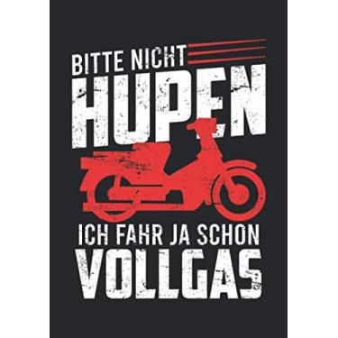Imagem de Notizbuch A5 dotted, gepunktet mit Softcover Design: Bitte nicht hupen fahr schon Vollgas Moped Spruch Mofa: 120 dotted (Punktgitter) DIN A5 Seiten