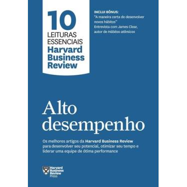 Imagem de Livro - Alto desempenho (10 leituras essenciais - HBR) - Editora Sexta