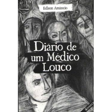 Imagem de Diario de um medico louco - LETRA SELVAGEM EDITORA E LIVRARIA, 3