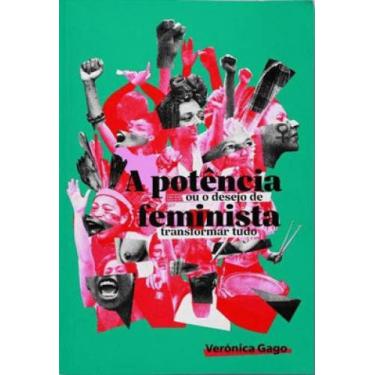Imagem de A potência feminista - ELEFANTE EDITORA