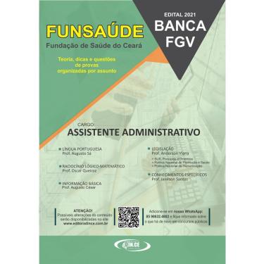Imagem de Assistente administrativo - Apostila Funsaúde Ceará - Teoria e questões fgv - Impressa 2021