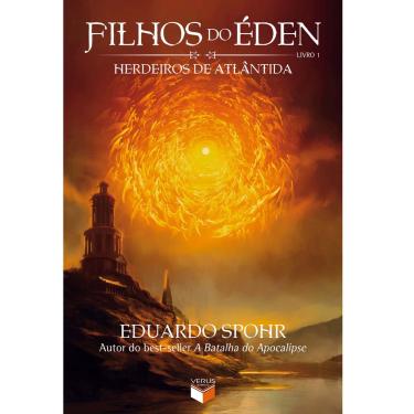 Imagem de Livro - Coleção Filhos do Éden - Herdeiros de Atlântida - Volume 1 - Eduardo Spohr