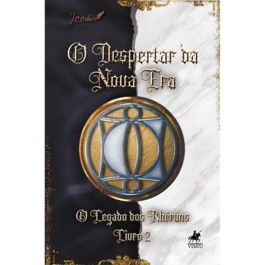 Imagem de O Despertar da Nova Era: O Legado dos Rhéruns - Livro 2