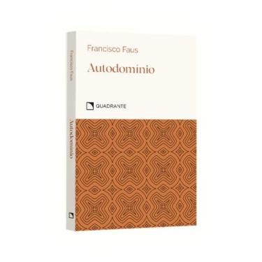 Imagem de Livro - Pocket Autodomínio: elogio da temperança - Coleção Virtudes