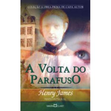 Imagem de Volta Do Parafuso, A - Coleçao A Obra-Prima De Cada Autor - Martin Cla