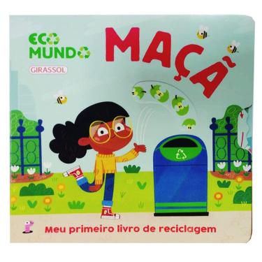 Imagem de Ecomundo - Maça: Meu Primeiro Livro De Reciclagem